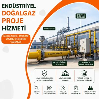 Endüstriyel Doğalgaz Proje Hizmeti